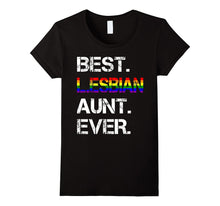 Best Lesbian Aunt Ever T-Shirt - Lesbian Aunt Tee Gift