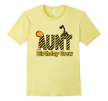 Aunt Birthday Crew Shirts for Construction Birthday