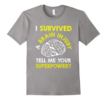 Funny Survived Brain Injury T-Shirt Tell Me Your Superpower