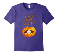 Let Me Out Funny Pregnancy T-Shirt