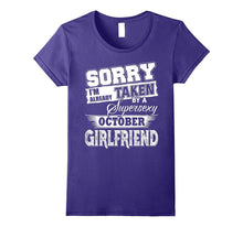 Sorry I'm Already Taken by a Super Sexy October GirlFriend