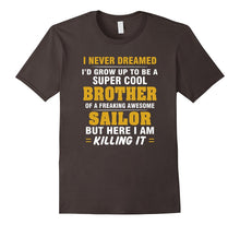 Sailor Shirt Cool Gift for BROTHER of Sailor