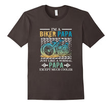 I'm a Biker Papa - Just Like a Normal Papa T Shirt for Biker