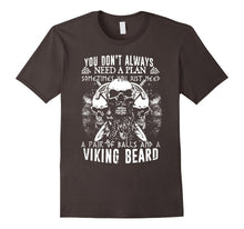 Just Need a Pair of Balls and a Viking Beard