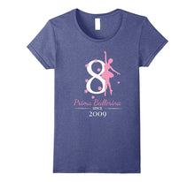 #8 Ballerina Birthday T-Shirt - Prima Ballerina Since 2009