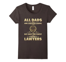 The Finest Dads Raise Lawyers T-Shirt