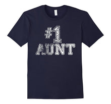 #1 Aunt T Shirt - Number One Mother's Day Gift Tee