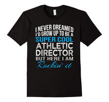 Super Cool Athletic Director Funny Gift T Shirt