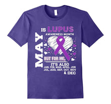 May Is Lupus Awareness Month - Lupus Awareness Shirt