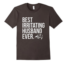 Best Irritating Husband Ever T Shirt
