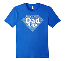 Mens Super Hero Dad Father's Day Shirt