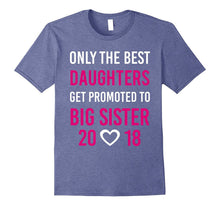Promoted to Big Sister Shirt 2018 Hearts