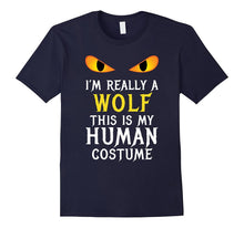 I'm Really a Wolf Halloween Costume Shirt Easy Funny Gift