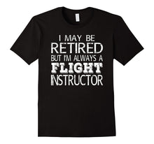 Retired Flight Instructor T Shirt Funny Gift