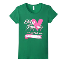 My Favorite People Call Me Grandma Novelty T-Shirt