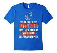 NAVY CHIEF ONLY WAY HAPPIER T Shirt