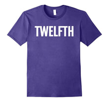 12th Twelfth Large Text T-Shirt Fun Winning Ironic Award Tee