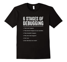 6 Stages of Debugging Bug Coding Computer Programmer T-Shirt