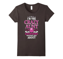 I'm the Crazy Aunt T-Shirts Funny Gifts for Aunties