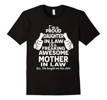 Proud Daughter in Law of Awesome Mother in Law T-Shirt