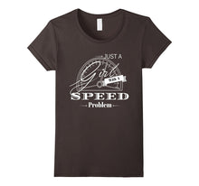 Just a Girl With a Speed Problem Funny Text Tshirt