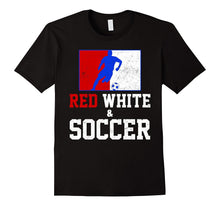 Patriotic Red White and Soccer T-Shirt