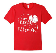 My Heart Is on That Basketball Court T Shirt Cute Mom Dad