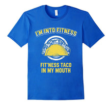 Fit'Ness Taco in My Mouth Taco T-Shirt