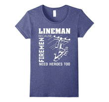Lineman T Shirt, Firement T Shirt, Gift for Dad T Shirt