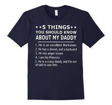5 Things You Should Know About My Daddy T-Shirt