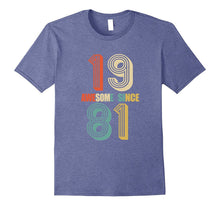 Awesome Since 1981 T-Shirt 36 Yrs Old Bday 36th Birthday Tee