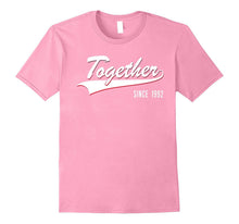 25th Anniversary Gifts Together Since 1992 Tshirt