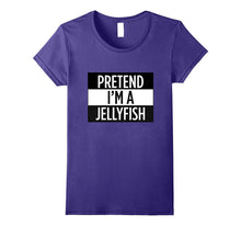 Pretend I'm a Jellyfish - Funny Costume T-Shirt