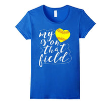 My Heart Is on That Field Softball Shirt Funny Softball Mom