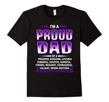 I'm a Proud Dad of Epilepsy Warrior T Shirt