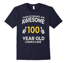 100th Birthday T Shirt Funny 100 Years Old Gifts
