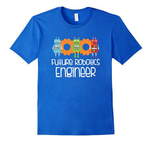 Future Robotics Engineer T-Shirt Funny Robot Job Tee