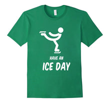 Ice Skating Cute Tee Shirt -- Have an Ice Day