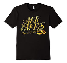 3rd Wedding Anniversary T-Shirt MR&MRS Gifts for Couples