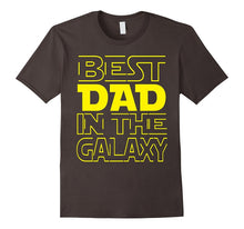 Best Dad in the Galaxy T-Shirt Fathers Day 2017