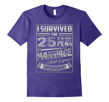 25th Wedding Anniversary I Survived What's Yours Superpower