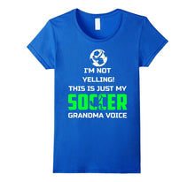 I'm Not Yelling This Is My Soccer Grandma Voice Shirt