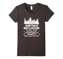 Hunting Buddy Mine Calls Me Dad T Shirt