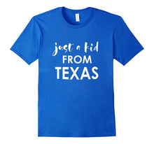 Just a Kid From Texas Tshirt