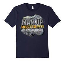 Man Up Peter 2:21 Bible Verse Christian Jesus T-Shirt