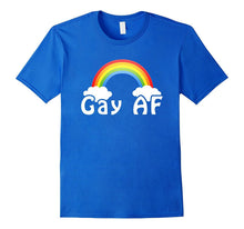 Funny Rainbow Gay AF Flag T-Shirt Gay Gift Shirt
