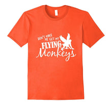 Flying Monkeys T Shirt - Don't Make Me Get My Flying Monkeys