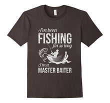 I've Been Fishing for So Long, I'm a Master Baiter Shirt