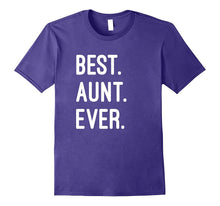 Best. Aunt. Ever. T-Shirt