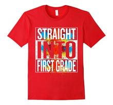 Straight Into First Grade T-Shirt Back to School Tee